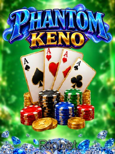 Phantom Keno